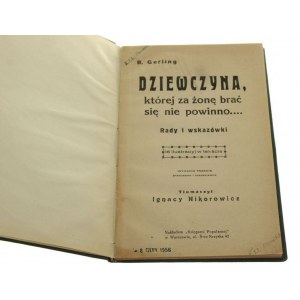 Dziewczyna, której za żonę brać się nie powinno...Rady i wskazówki Reinhold Gerling [1929]