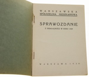 Warszawska Spółdzielnia Mieszkaniowa Sprawozdanie za rok 1929 [1930]