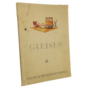 Moderne Wohnraume Das Buch der Schonen Mobel Herausgegeben von Albert Gleiser [Katalog / meble / ca 1930]