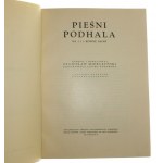 Pieśni Podhala na 2 i 3 równe głosy Zebrał i opracował Stanisław Mierczyński Ilustr Janina Konarska [1935]