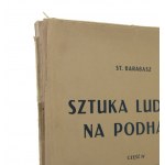 Sztuka Ludowa na Podhalu Część IV Kościół w Dębnie [1928]