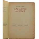 Czyhanie na Boga Juljan Tuwim [egz. z inicjałem ochronnym / 1922]