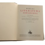 Wielka literatura powszechna t. I-VI [w 7 vol. / KOMPLET] Stanisław Lam [1930-1933]