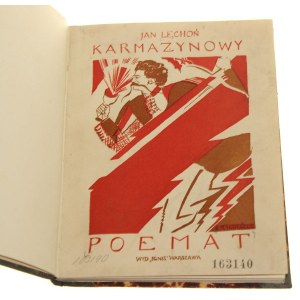 Karmazynowy poemat Jan Lechoń proj. okł. Zofia Stryjeńska [z podpisem ochronnym autora / 1922]