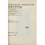 BARAŃCZAK Stanisław - Tryptyk z betonu, zmęczenia i śniegu. Ilustrował Wojciech Wołyński. Kraków 1980. Wyd. Kos. 16,...