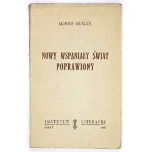 HUXLEY Aldous - The new wonderful world revised. Translated from English by Jerzy Horzelski....