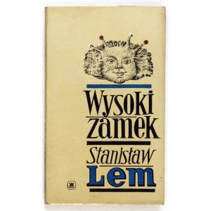 S. Lem - Wysoki Zamek. 1966. Wyd. I.