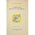 KRZEMIENIECKA L. - Aus den Abenteuern des Zwerges Halabala. Illustriert von J. Srokowski.