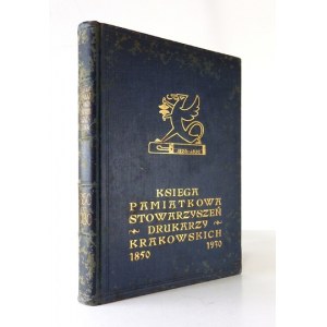 MEMORIAL BOOK of the Cracow Printers' Associations...1930