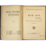 OCHWICZ G. - Rok 1809. Boje Polskie. T. 5. 1925