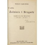 DĄBROWSKI M. - Aus der Reihe: Żołnierz 1 Brygady. Feldzug in Wolhynien. 1919