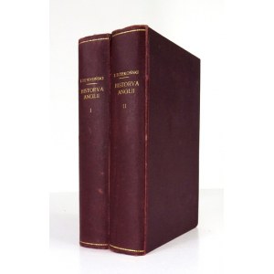 DZIEKOŃSKI T – Historya Anglii podług najlepszych źródeł. [...] T. 1-2. 1847.