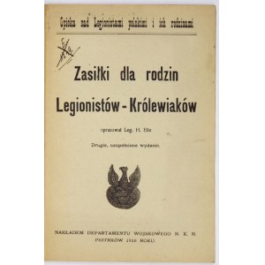 EILE H. – Zasiłki dla rodzin Legjonistów-Królewiaków. 1916