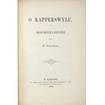 ESTREICHER K. - On the Rapperswyl. The second and last voice. 1883