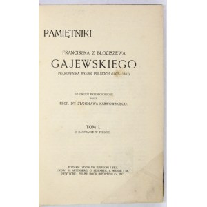 GAJEWSKI F. - Memoirs of Franciszek z Błociszewa Gajewski, Colonel of the Polish Army (1802-1831)....
