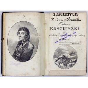 ERINNERUNG an die Errichtung des Denkmals für Tadeusz Kościuszko ...1825