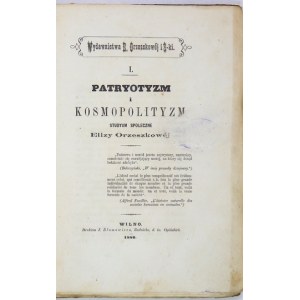 ORZESZKOWA E. - Patricianism and cosmopolitanism. A social study. Vilna 1880