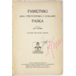 PASEK Jan Chryzostom - Pamiętniki ... Oprac. Jan Czubek. Wydanie krytyczne, zupełne. Lwów-Kraków-Warszawa [1923]...