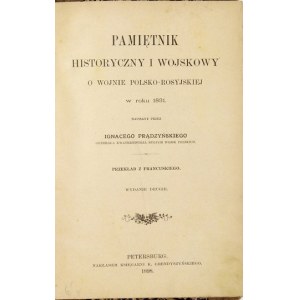 PRĄDZYŃSKI I. – Pamiętnik hist. i wojskowy o wojnie polsko-rosyjskiej w roku 1831....