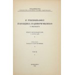 KANTOR-MIRSKI Marjan - Z Przeszłości Zagłębia Dąbrowskiego i okolicy. Szkice monograficzne z ilustracjami. Oprac ......