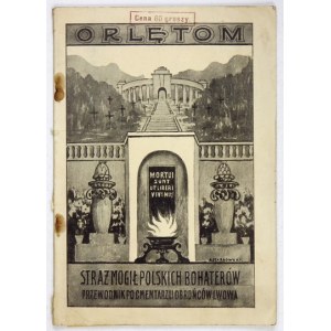 Zum sechzehnten Jahrestag. Lemberg 1934. Gesellschaft zur Bewahrung der Gräber der polnischen Helden. 8, S. 52, Plan 1....