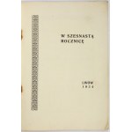 W SZESNASTĄ rocznicę. Lwów 1934. Towarzystwo Straży Mogił Polskich Bohaterów. 8, s. 52, plan 1....