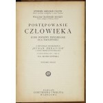 COLVIN Stephen Sheldon, BAGLEY Willian Chandler - Postępowanie człowieka. Kurs wstępny psychologji dla nauczycieli. Z or...