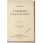 DARWIN Karol - O pochodzeniu człowieka. Z rycinami. Przeł. z angielskiego M. Ilecki....