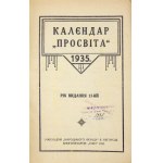 KALENDAR Prosvita 1935, Rik vydannja 12-yj. Užgorod 1935, Narodnyj Fond. 8, s. 96....