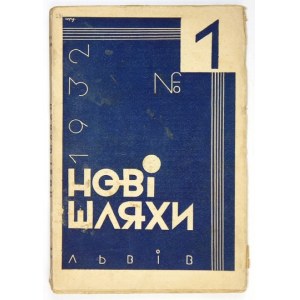 NOVI Šljachy. R. 4, no. 1: I 1932.