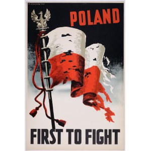 ŻUŁAWSKI Marek (1908-1985) - POLAND FIRST TO FIGHT. Plakat [1939/1940]
