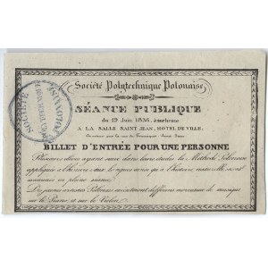 [Polnische Polytechnische Gesellschaft in Paris] Eintrittskarte zu einem Vortrag. 1836 r.
