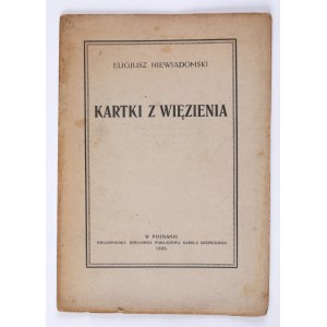 NIEWIADOMSKI Eligiusz - Kartki z więzienia, Poznań 1923