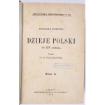 ROEPPEL Ryszard - Dzieje Polski do XIV stulecia. T. 1-2. Lwów 1879