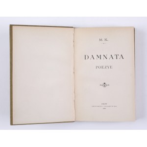 KONOPNICKA Maria - Damnata. Poezje, Lwów 1900