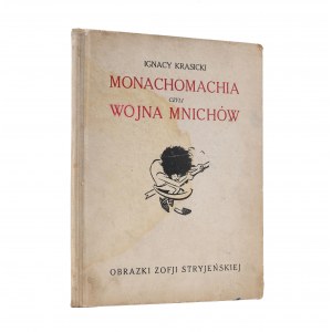 KRASICKI Ignacy - Monachomachia czyli wojna mnichów. Illustriert von Zofja Stryjeńska. Kraków [1921]. Spółka Wyd. Fala.