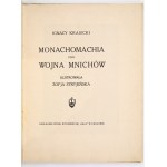 KRASICKI Ignacy - Monachomachia czyli wojna mnichów. Illustrated by Zofja Stryjeńska. Kraków [1921]. Spółka Wyd. Fala.