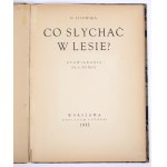 LISOWSKA O. - Co słychać w lesie? (GERAHMT VON ALEXANDER SEMKOWICZ).