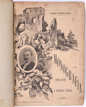 VERDMON-JACQUES Leonard - Krótka monografia miast w Królestwie Polskiem, Warszawa 1902