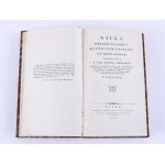 CHODANI Jan Kanty - Nauka chrześciiańskiey katolickiey religii: we 3 częściach, Wilno 1823