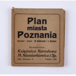 [POZNAŃ]. Plan miasta Poznania. [lata 20-te XX w.].Opracował i rysował : M. Maćkowiak i J. Springer.