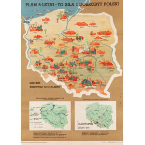 Plan 6-letni - to siła i dobrobyt Polski - proj. Władysław JANISZEWSKI, 1952