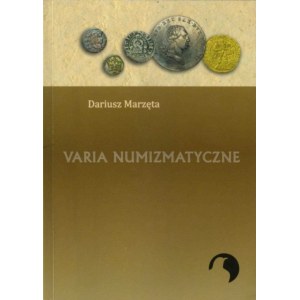 D. Marzęta, Numismatic Varia, Lublin 2016.