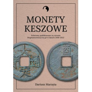 D. Marzęta, Kesh Coins, black and white edition, Lublin 2022.