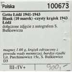 Ghetto Lodz, BLANK - CLEAR CIRCLE, 10 Mark 1943, Magnesium, Foto signiert von S. Bulkiewicz, SEHR RAR!