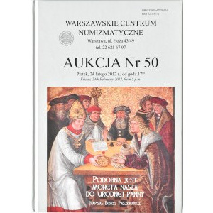 Katalog 50. aukce WCN, B. Paszkiewicz, Podobna jest moneta nasza do urodnej panny, Varšava 2012.