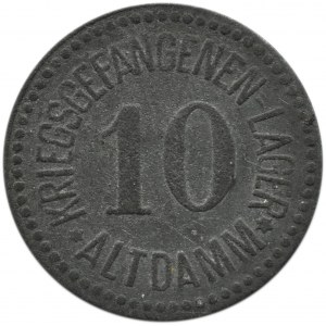 Stettin-Altdamm, Obóz jeniecki Szczecin-Dąbie, 10 pfennig