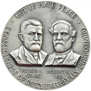 USA - U. Grant and R. Lee - silver medal LETS US HAVE PEACE