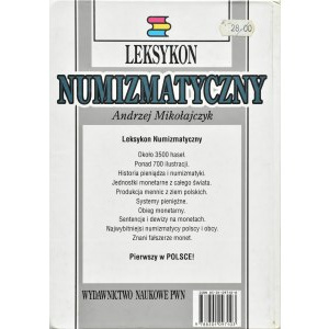 A. Mikołajczyk, Lexikón numizmatiky, WN PWN, Lodž 1994