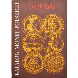 Cz. Kamiński - J. Kurpiewski, Katalog Monet Polskich 1649-1696, 1. vydání, Varšava 1982.